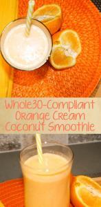 Whole30 Orange Cream Coconut Smoothie