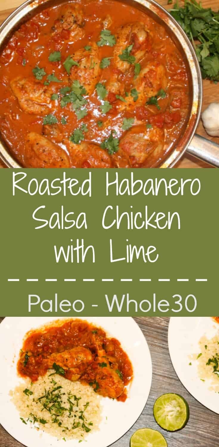 Whole30 Habanero Salsa Chicken