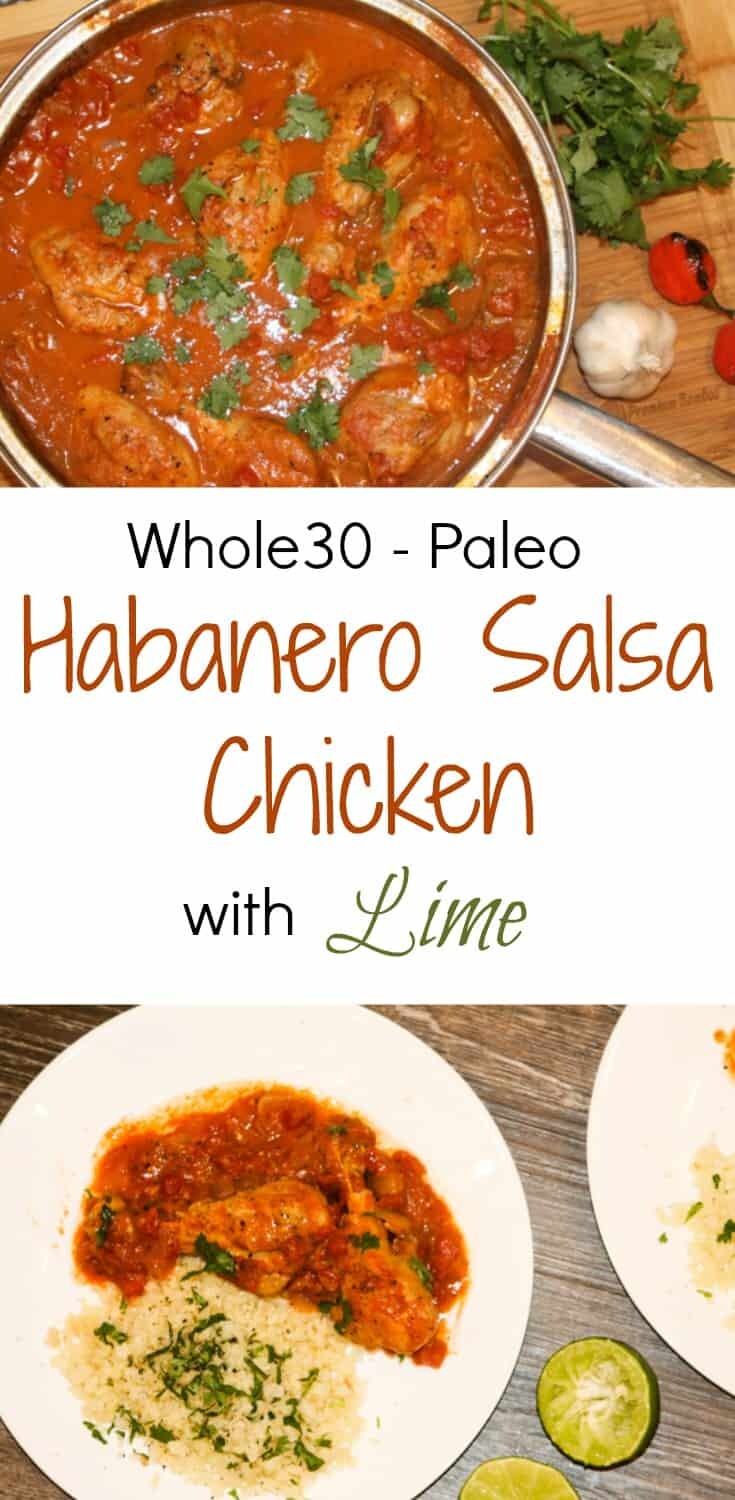 Whole30 Habanero Salsa Chicken