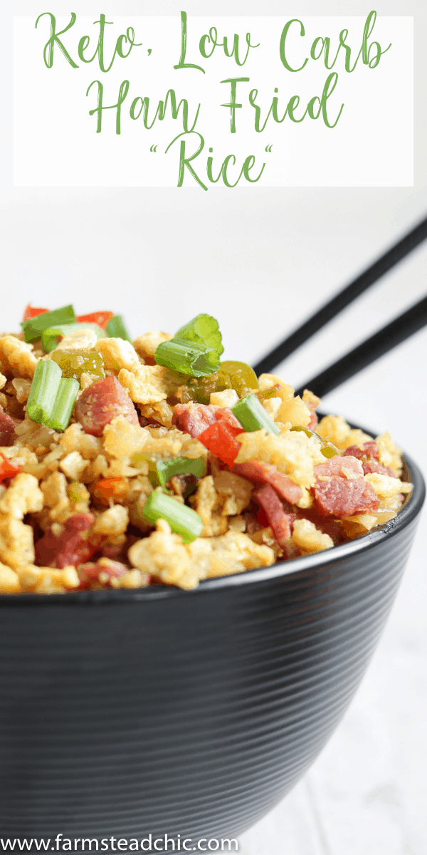 With this Low Carb, Keto Ham Fried Rice (Fried Cauliflower Rice), you can have your takeout and stay low carb too! Freshly riced cauliflower replaces traditional rice, and bell peppers add sweet and savory flavors plus crunch without all the carbs the usual takeout fried rice veggies have. Freshly grated ginger and minced garlic take the whole dish to the next level.  #farmsteadchic #CliftyFarm #countryham #southerncooking #ketofriedrice #lowcarbfriedrice #hamfriedrice