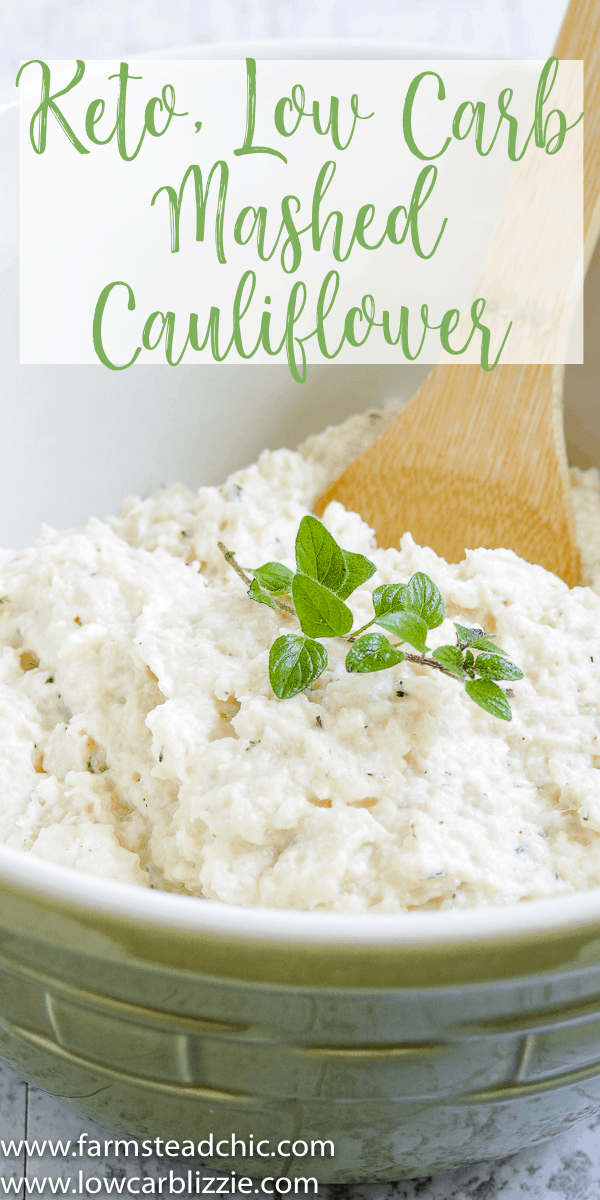 These Low Carb, Keto Mashed Cauliflower Fauxtatoes are super creamy and flavored with plenty of butter, thyme, oregano and garlic. Enjoy them at your next holiday gathering or summer BBQ. They taste like the best-ever garlic herb mashed potatoes with only a fraction of the carbs! #farmsteadchic #ketopotatoes #keto #lowcarb #lowcarbpotatoes #mashedpotatoes #mashedfauxtatoes #fauxtatoes #holidaysidedish #holidaysidedishes #ketosidedish #lowcarbsidedish